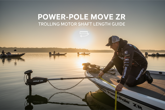 How to Choose the Right Shaft Length for Your Power-Pole MOVE ZR Trolling Motor